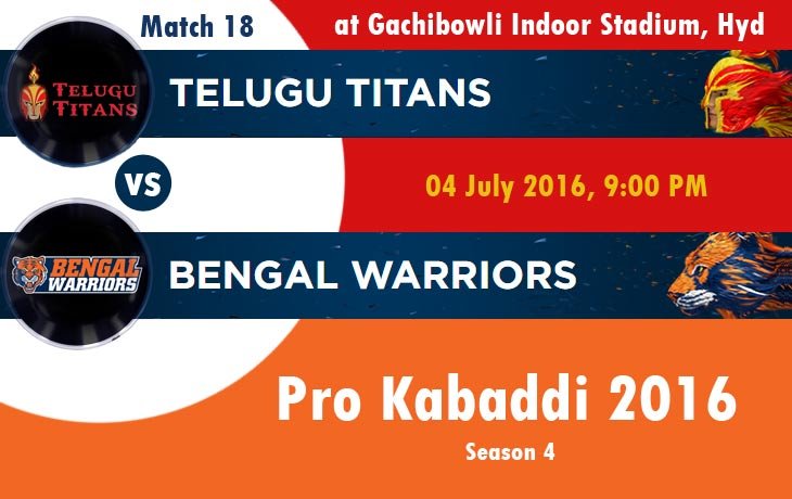 Telugu Titans vs Bengal Warriors