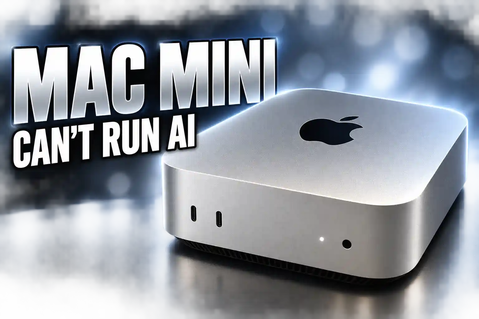 $899 Mac mini M6 16GB cannot run full AI