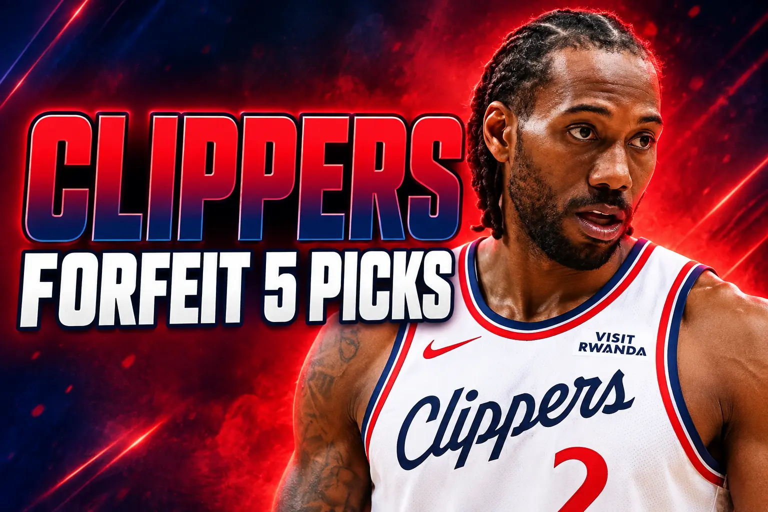 Clippers forfeit five first-round picks Kawhi Leonard