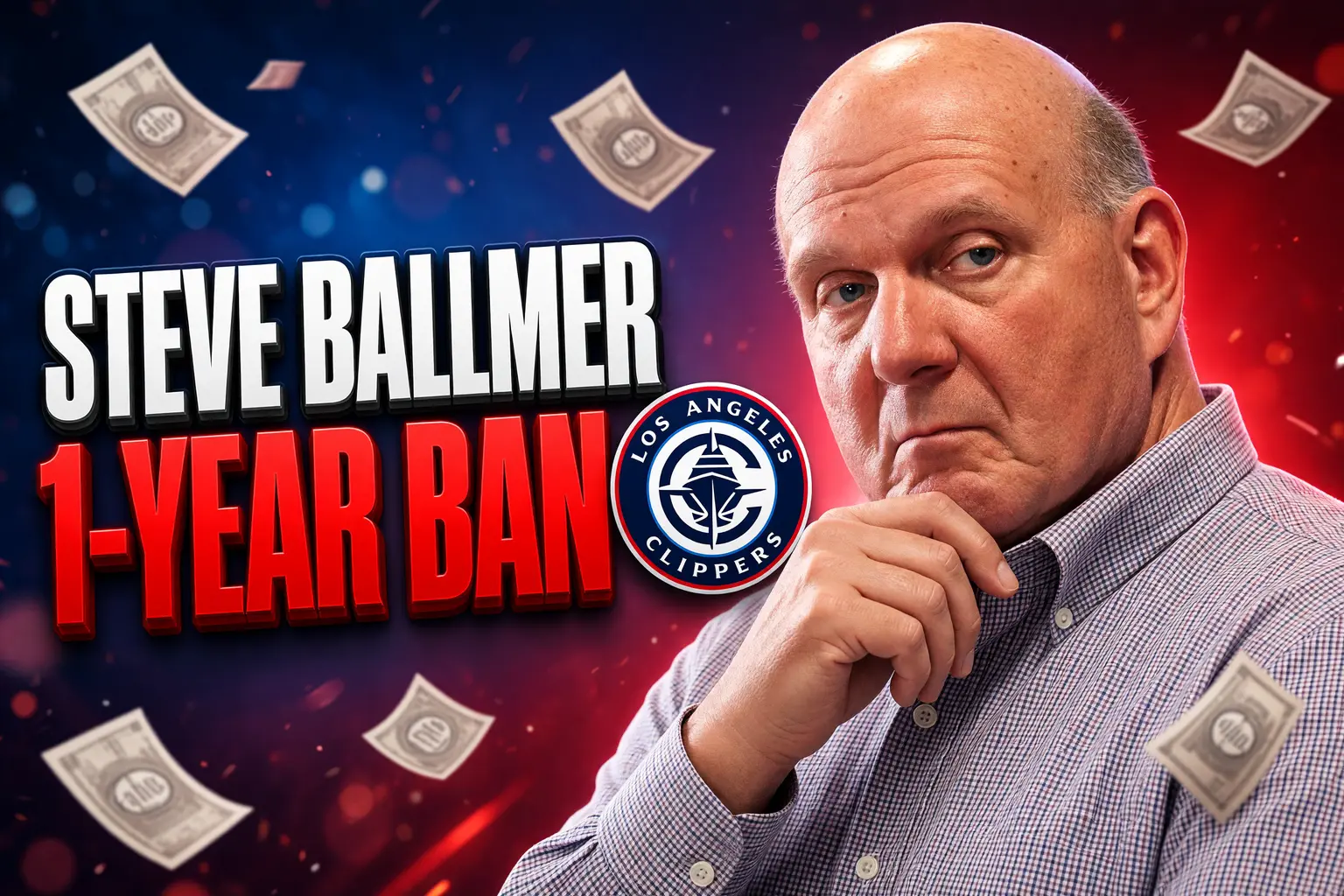 Steve Ballmer one-year ban Clippers five first-round picks